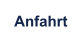 Anfahrt